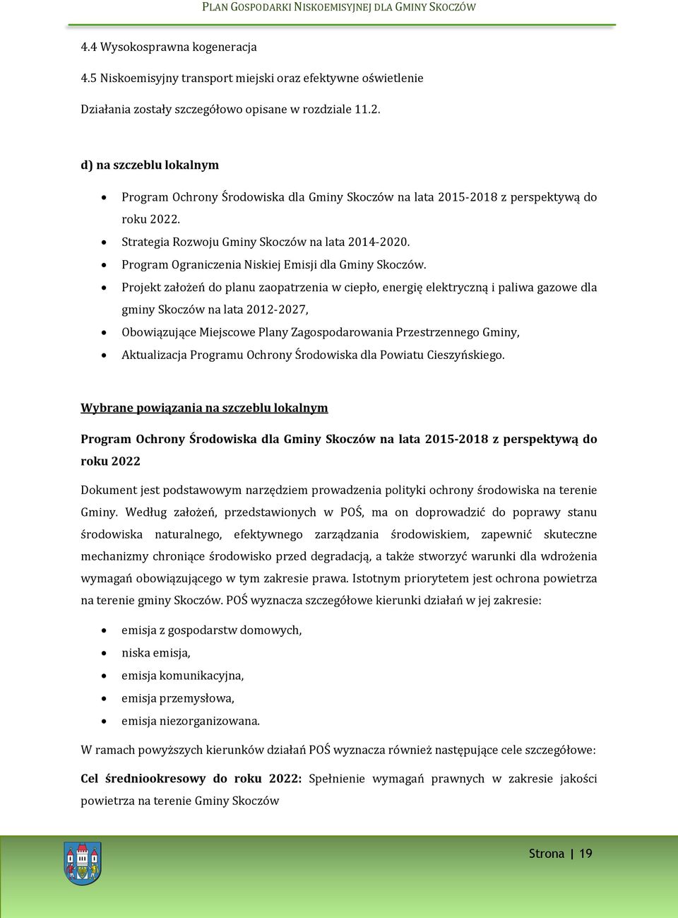 Program Ograniczenia Niskiej Emisji dla Gminy Skoczów.