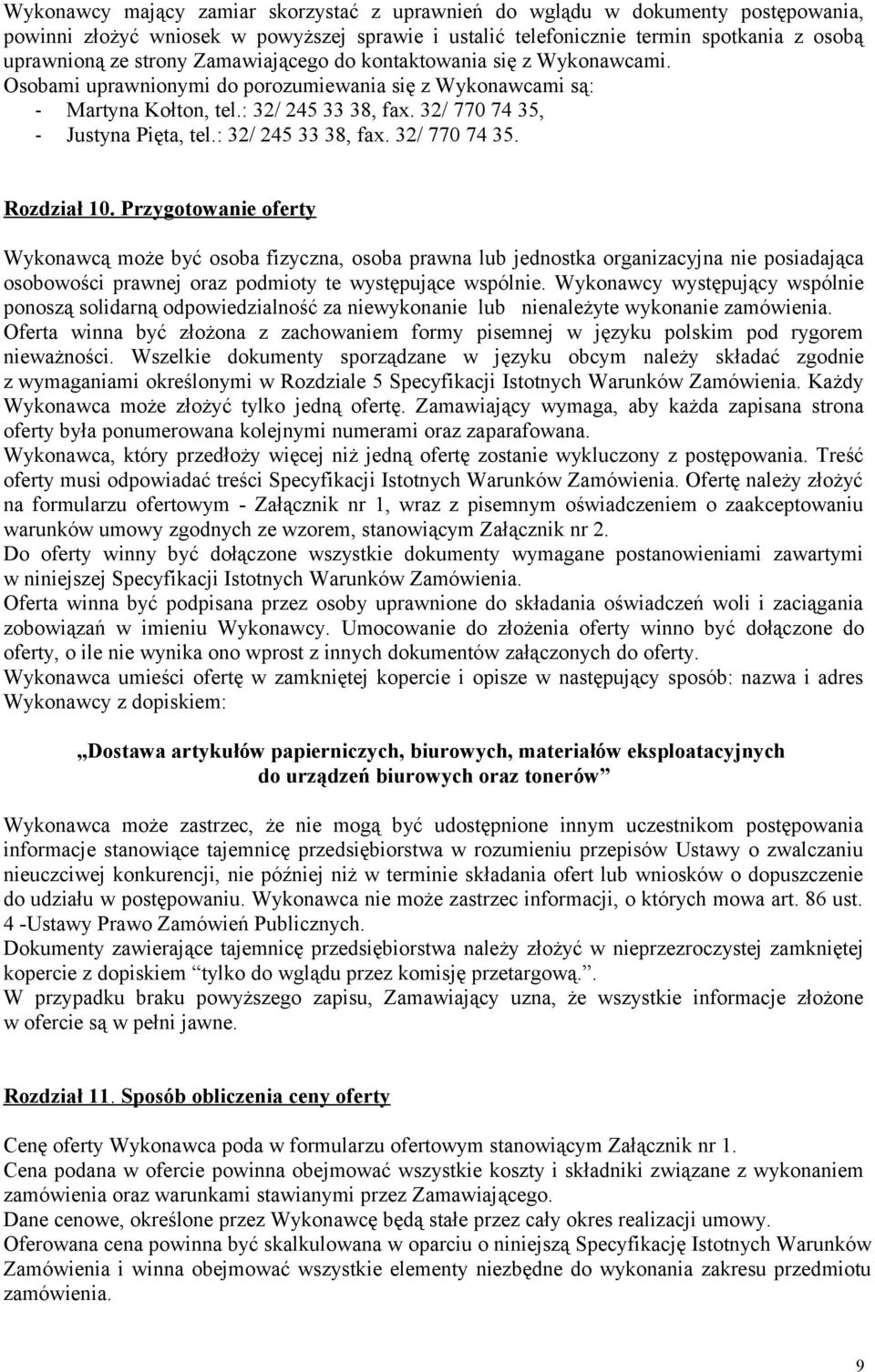 : 32/ 245 33 38, fax. 32/ 770 74 35. Rozdział 10.