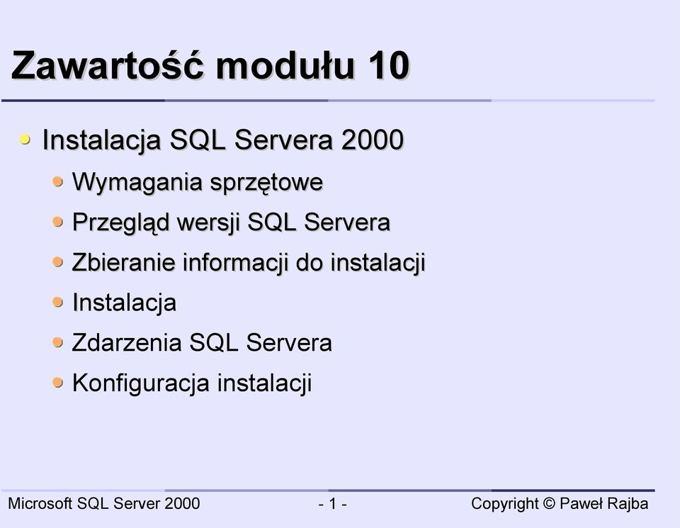 Zbieranie informacji do instalacji Instalacja