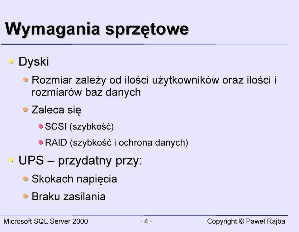 się SCSI (szybkość) RAID (szybkość i ochrona danych)