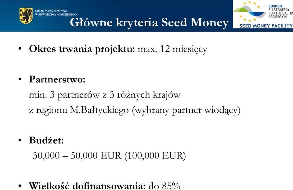 3 partnerów z 3 różnych krajów z regionu M.