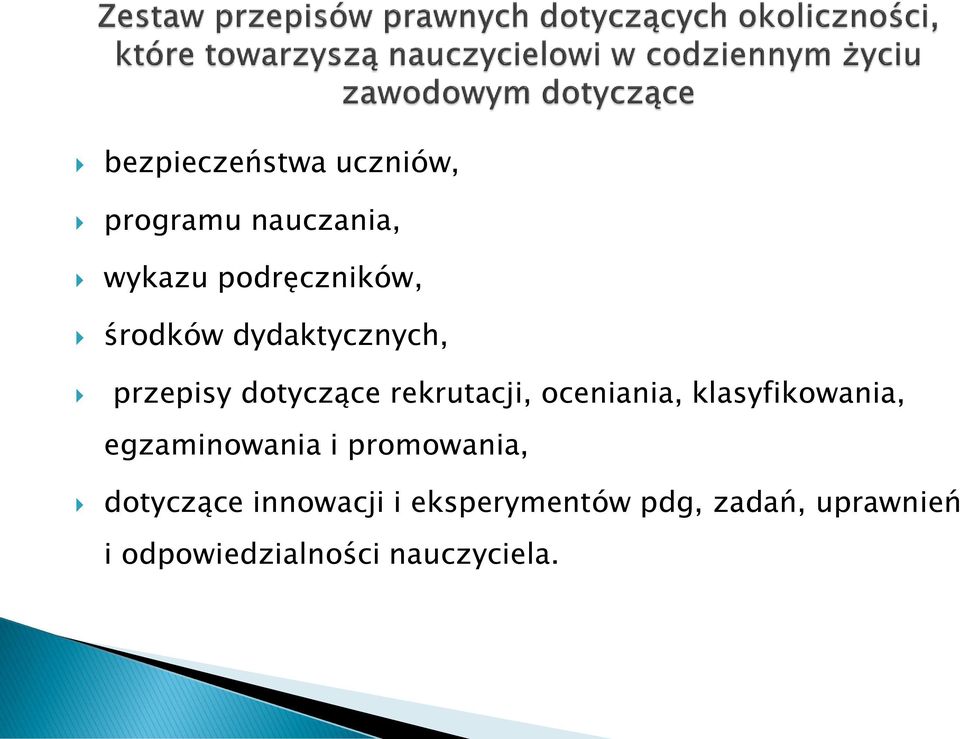 klasyfikowania, egzaminowania i promowania, dotyczące innowacji i