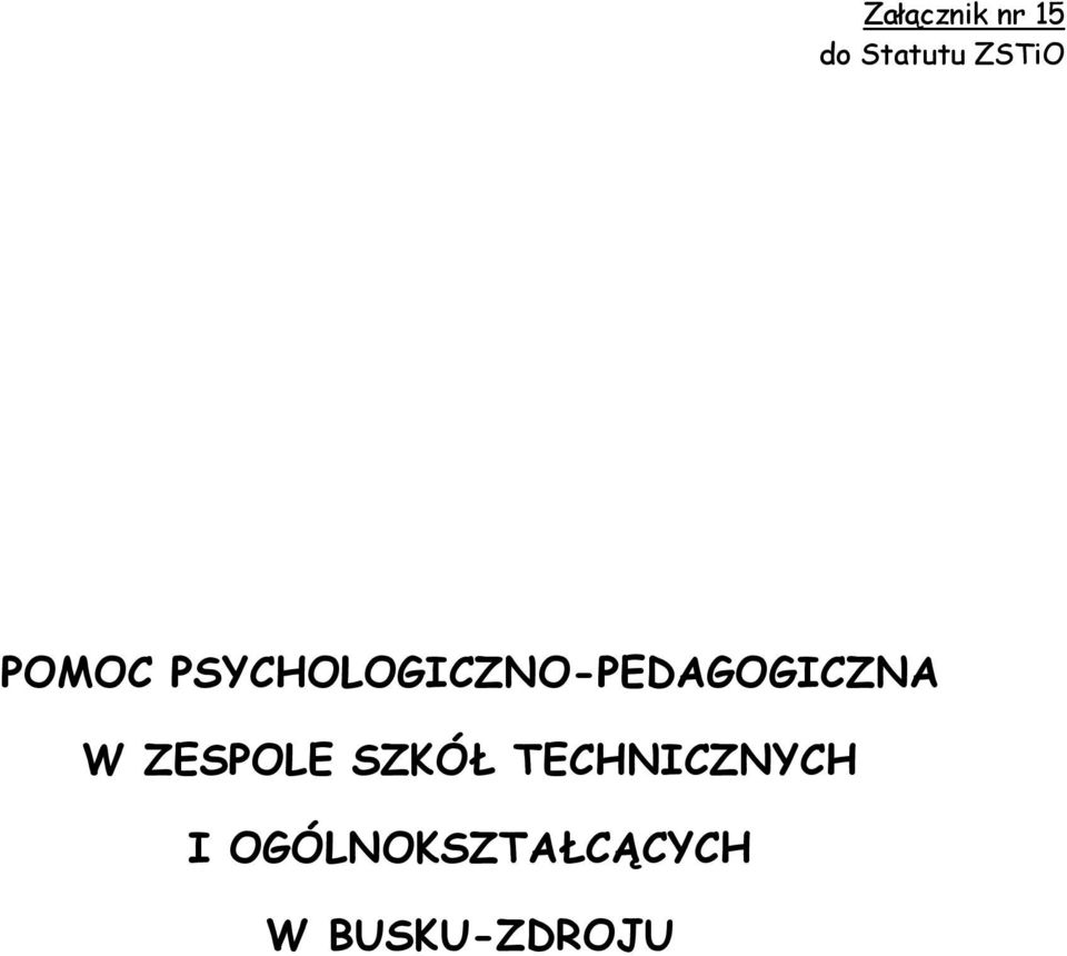 PSYCHOLOGICZNO-PEDAGOGICZNA W