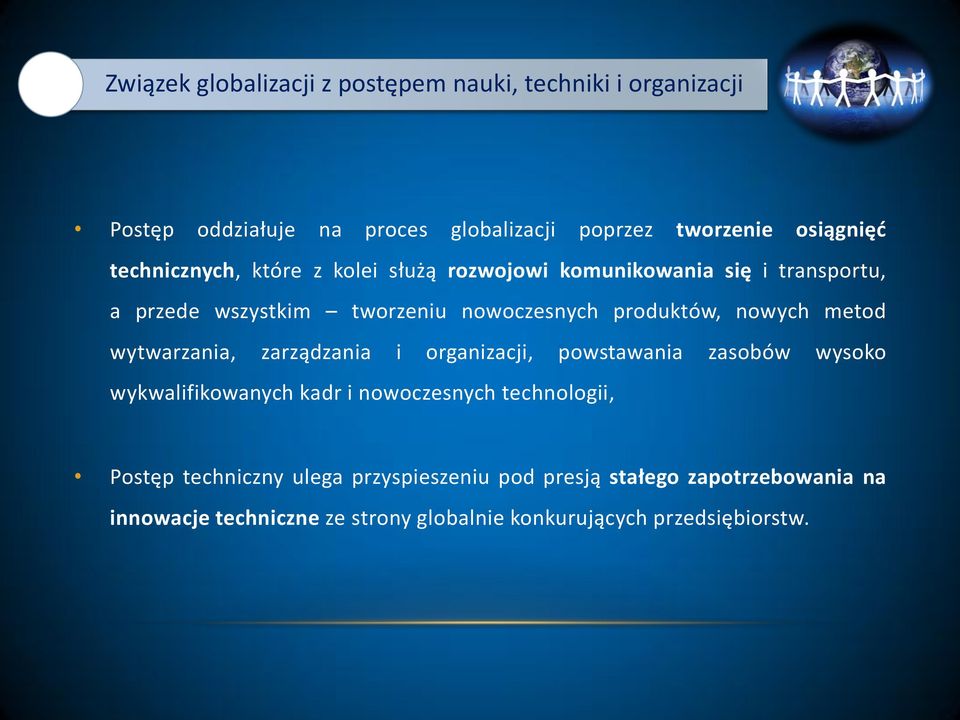 metd wytwarzania, zarządzania i rganizacji, pwstawania zasbów wysk wykwalifikwanych kadr i nwczesnych technlgii, Pstęp