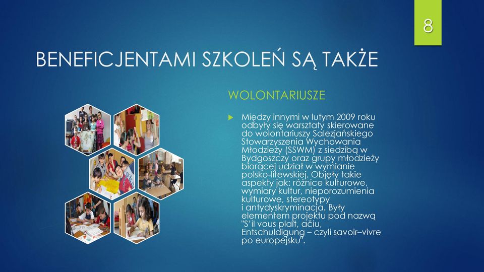 udział w wymianie polsko-litewskiej.