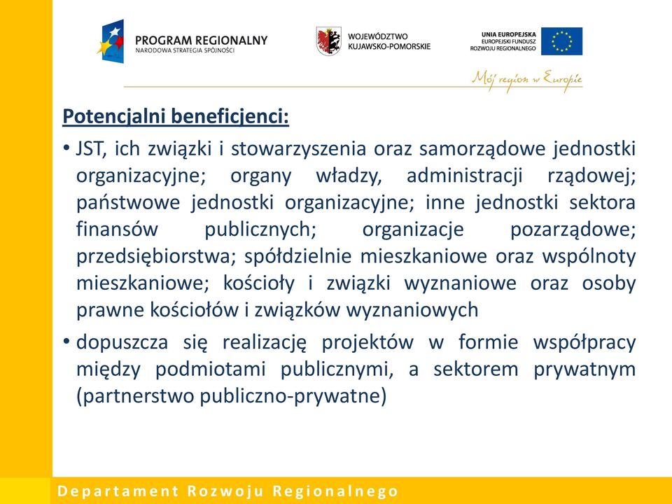 spółdzielnie mieszkaniowe oraz wspólnoty mieszkaniowe; kościoły i związki wyznaniowe oraz osoby prawne kościołów i związków