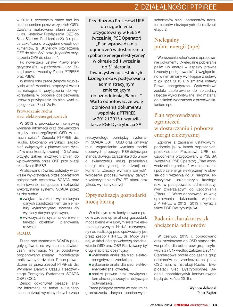 , Zarząd powołał wspólny Zespół PTPiREE oraz PSEW.