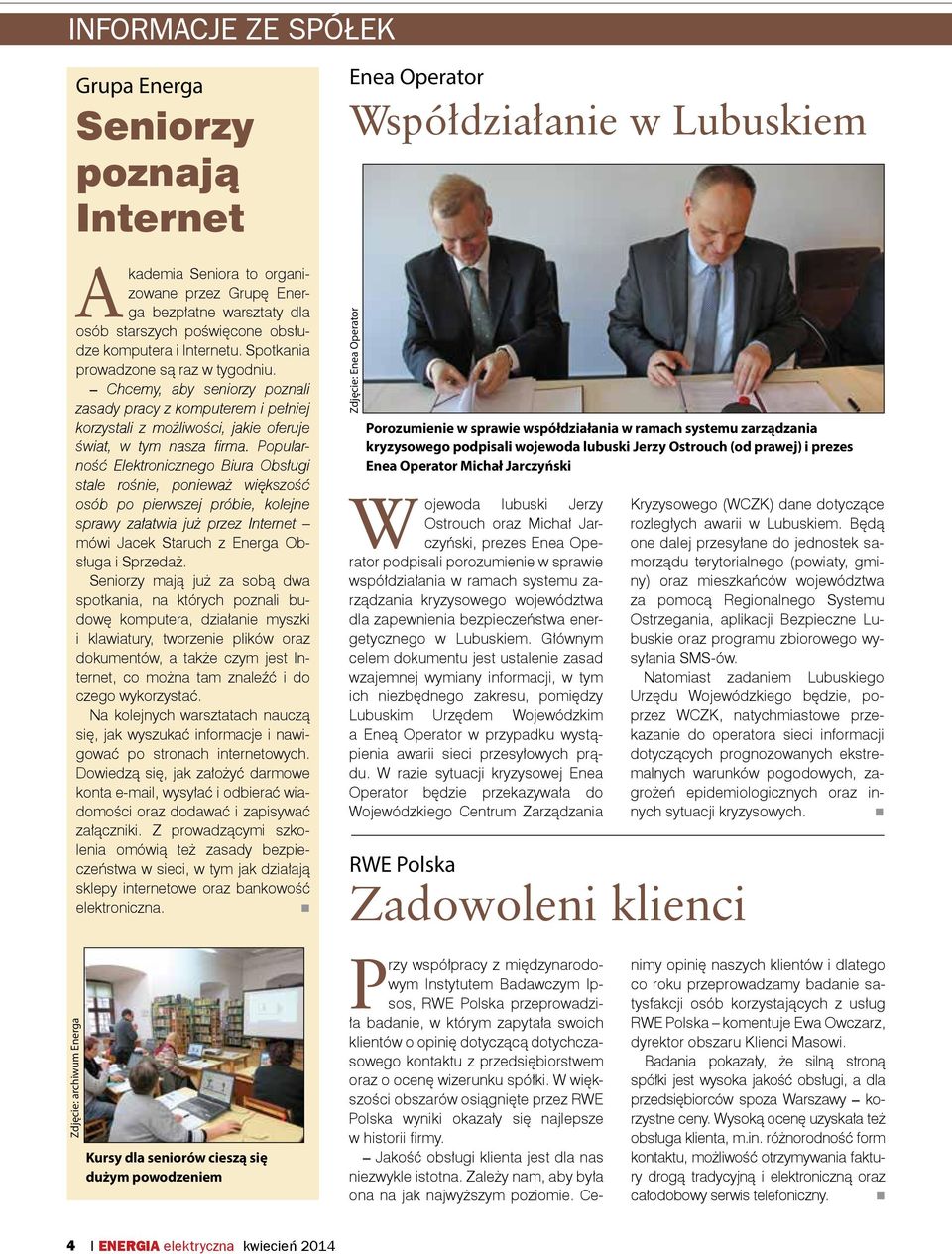 Chcemy, aby seniorzy poznali zasady pracy z komputerem i pełniej korzystali z możliwości, jakie oferuje świat, w tym nasza firma.