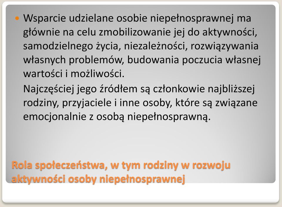 możliwości.