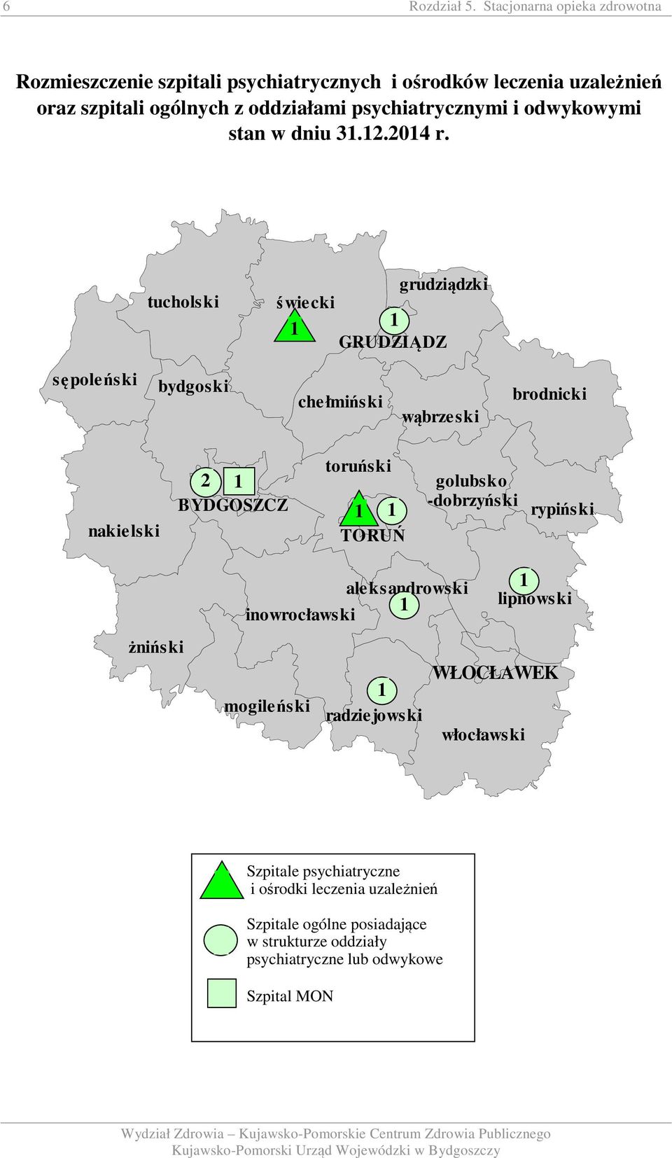 psychiatrycznymi i odwykowymi stan w dniu 3.2.204 r.