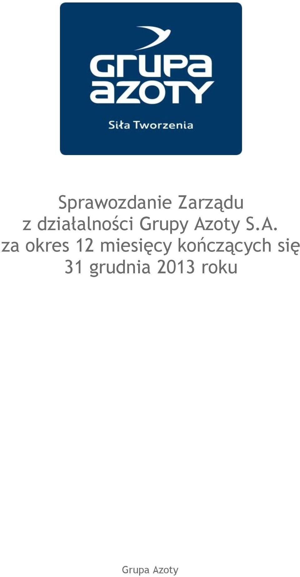 A. za okres 12 miesięcy