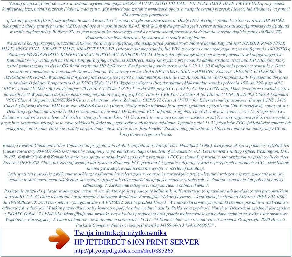 [Resume]. czynnoci dla nastpnego parametru. q Nacinij przycisk [Item], aby wykona te same Gwiazdka (*) oznacza wybrane ustawienie. 6.