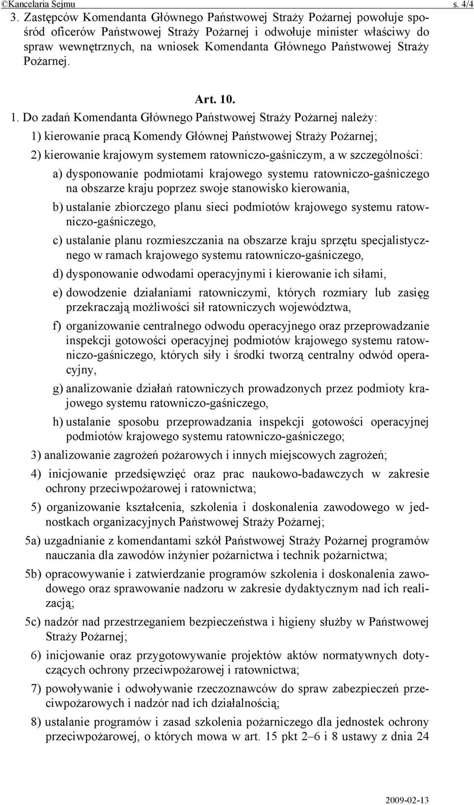 Państwowej Straży Pożarnej. Art. 10