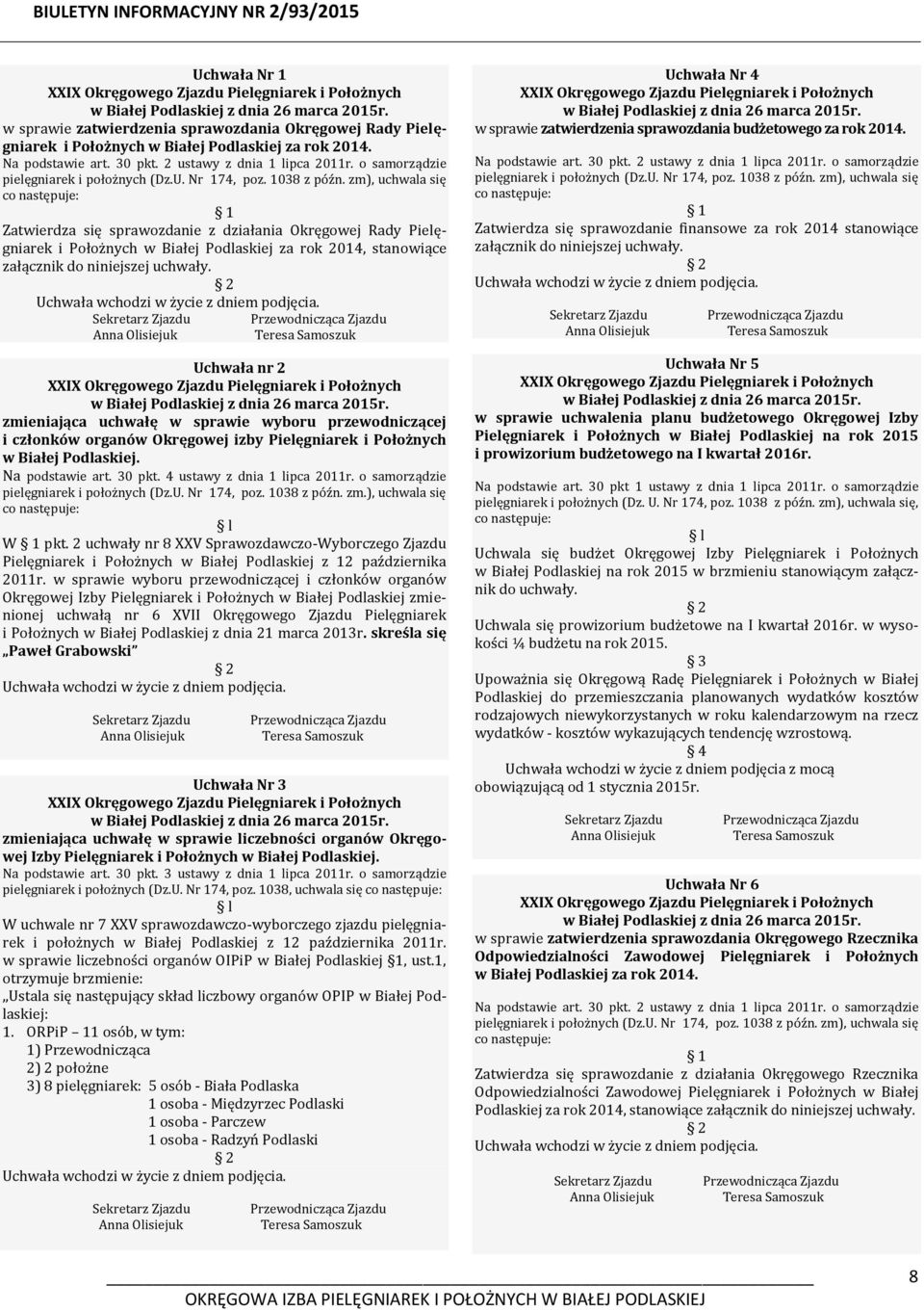 o samorządzie pielęgniarek i położnych (Dz.U. Nr 174, poz. 1038 z późn.