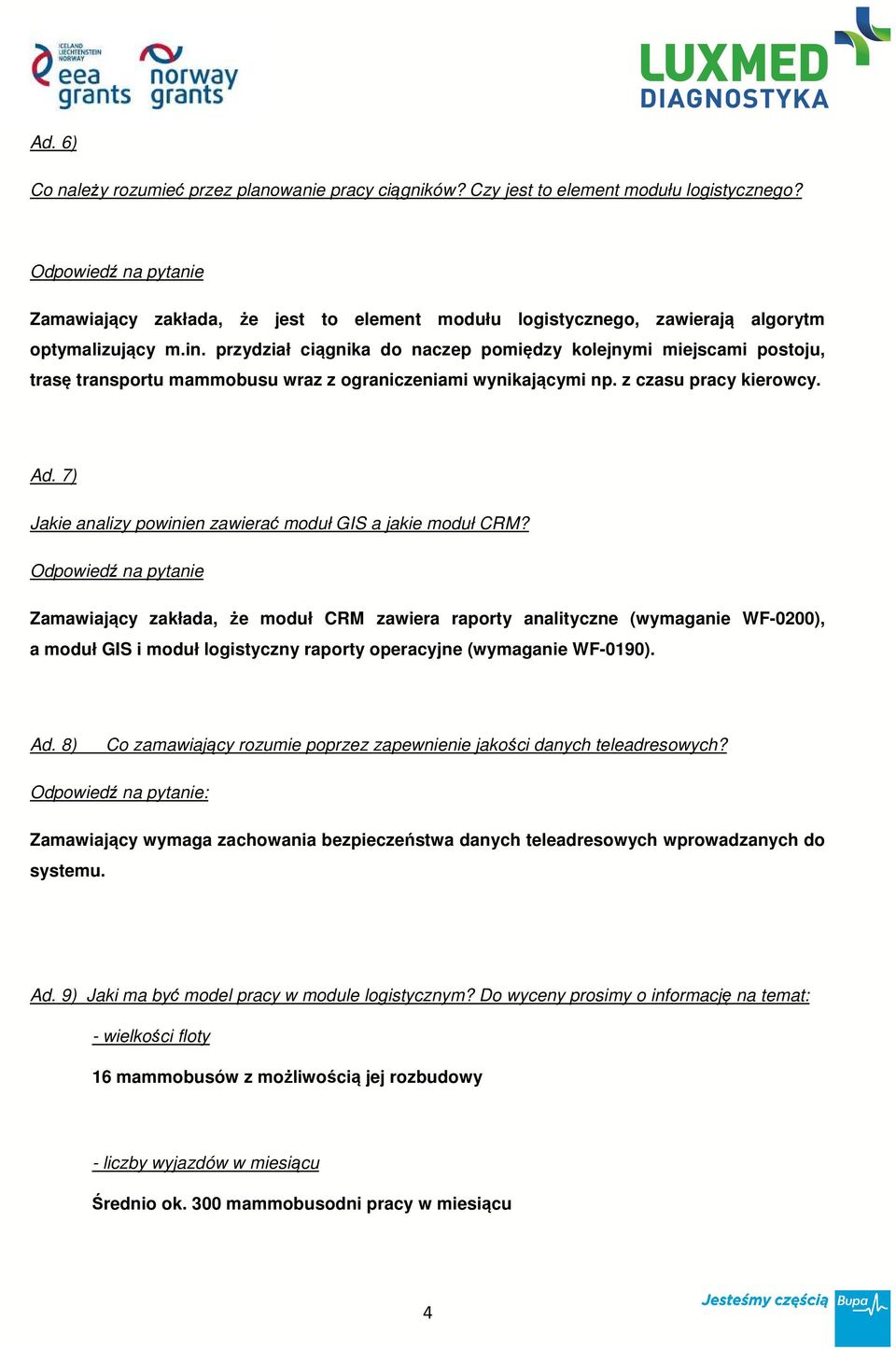 7) Jakie analizy powinien zawierać moduł GIS a jakie moduł CRM?