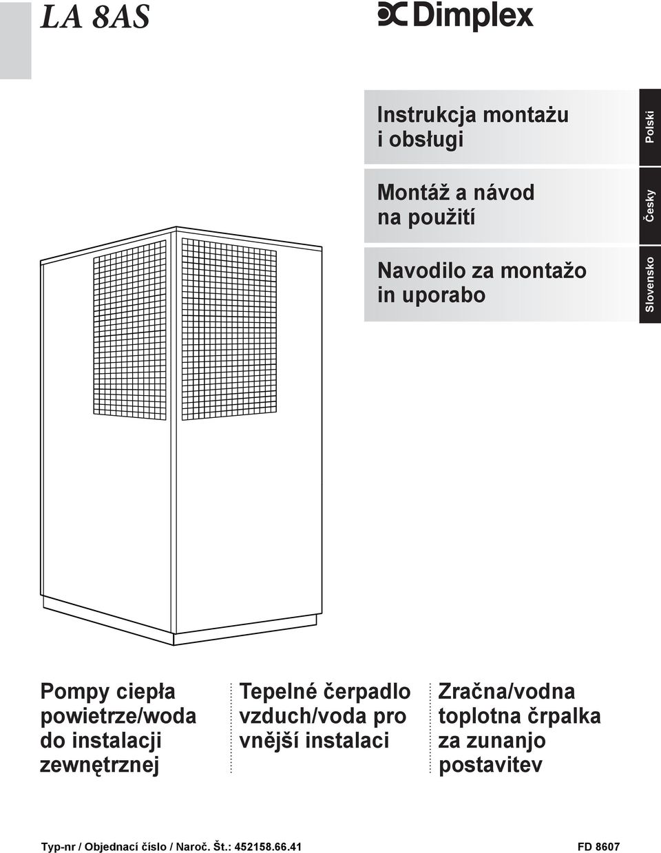 zewnętrznej Tepelné čerpadlo vzduch/voda pro vnější instalaci Zračna/vodna