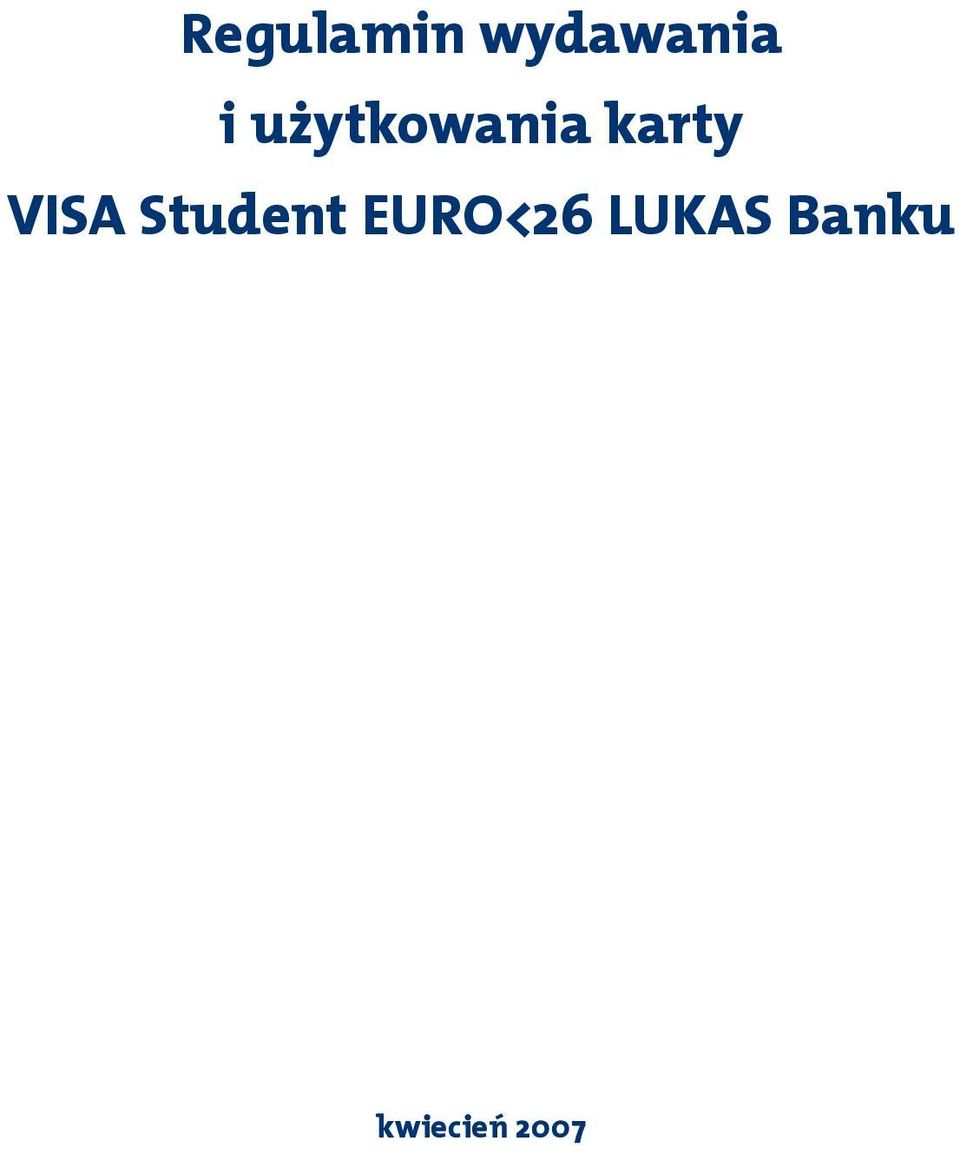 VISA Student EURO<26