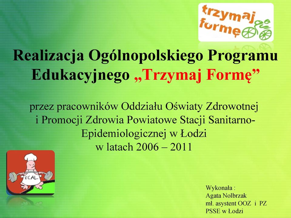 Powiatowe Stacji SanitarnoEpidemiologicznej w Łodzi w latach