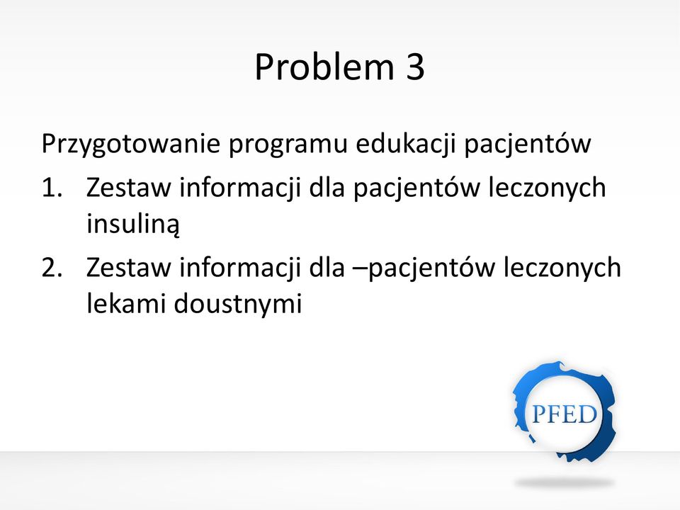 Zestaw informacji dla pacjentów leczonych