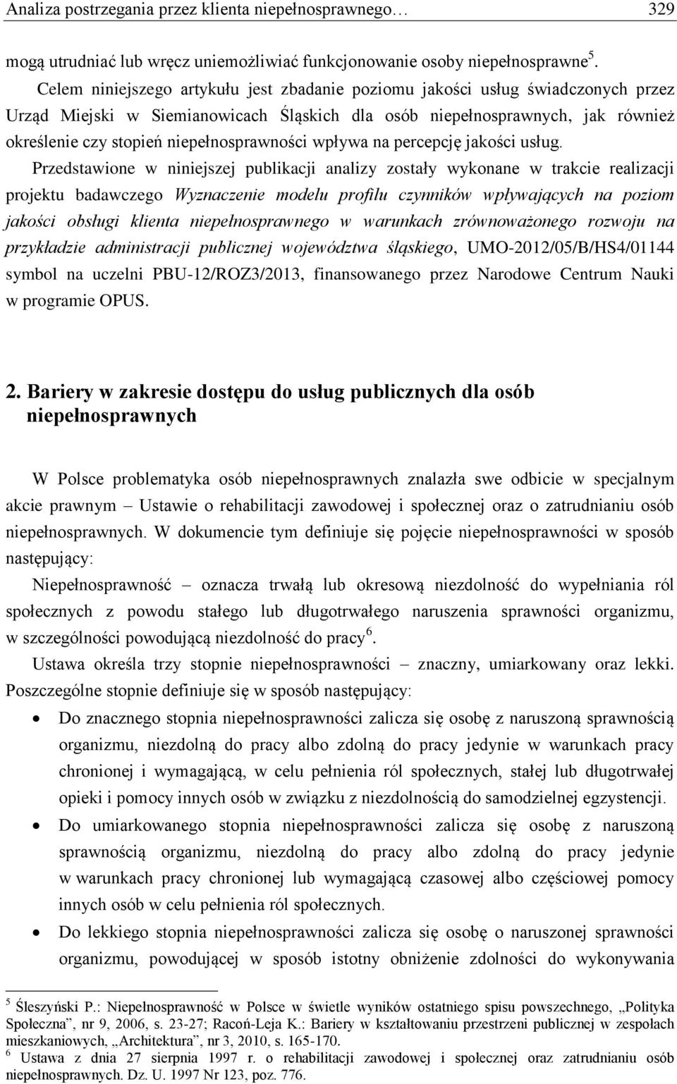 niepełnosprawności wpływa na percepcję jakości usług.