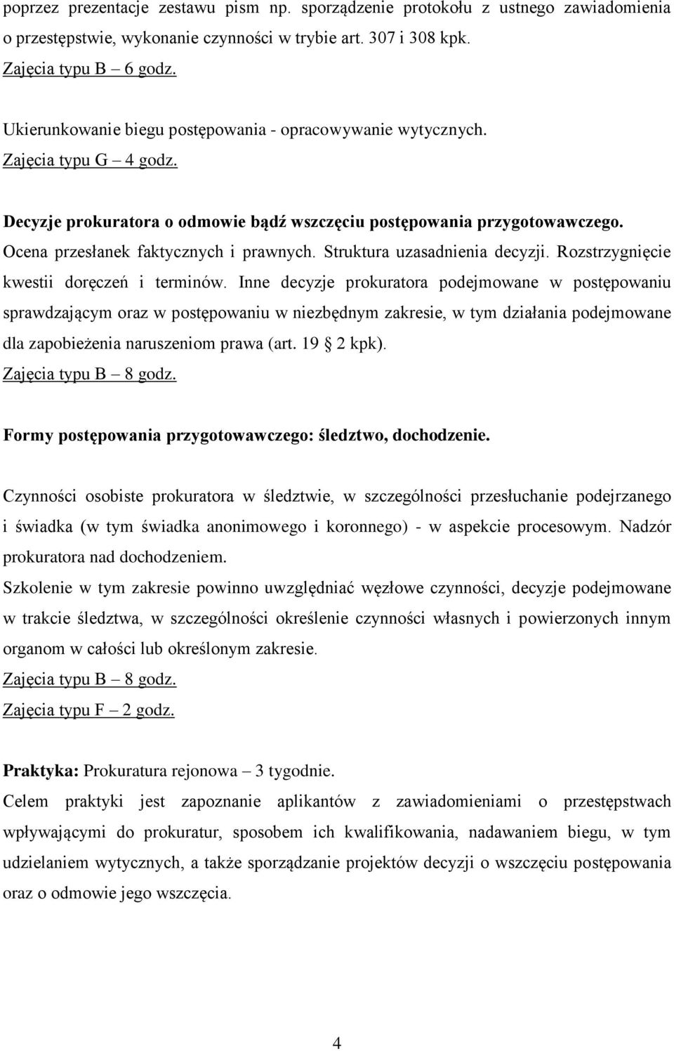 Ocena przesłanek faktycznych i prawnych. Struktura uzasadnienia decyzji. Rozstrzygnięcie kwestii doręczeń i terminów.
