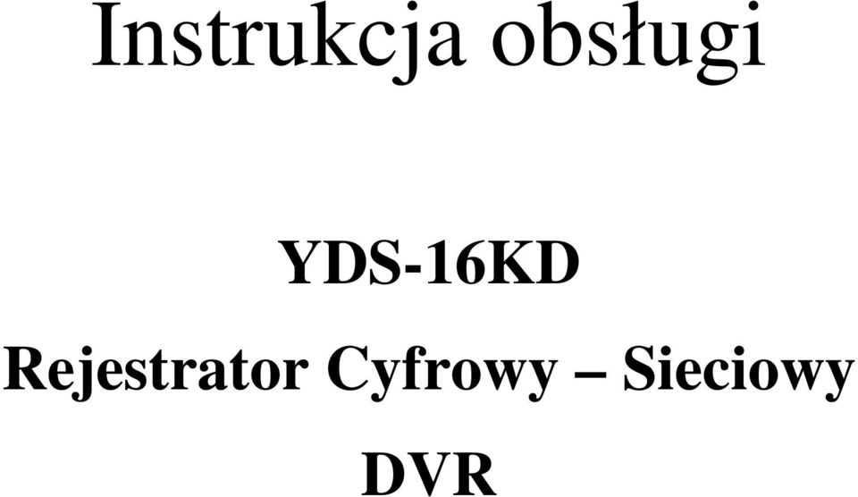 YDS-16KD