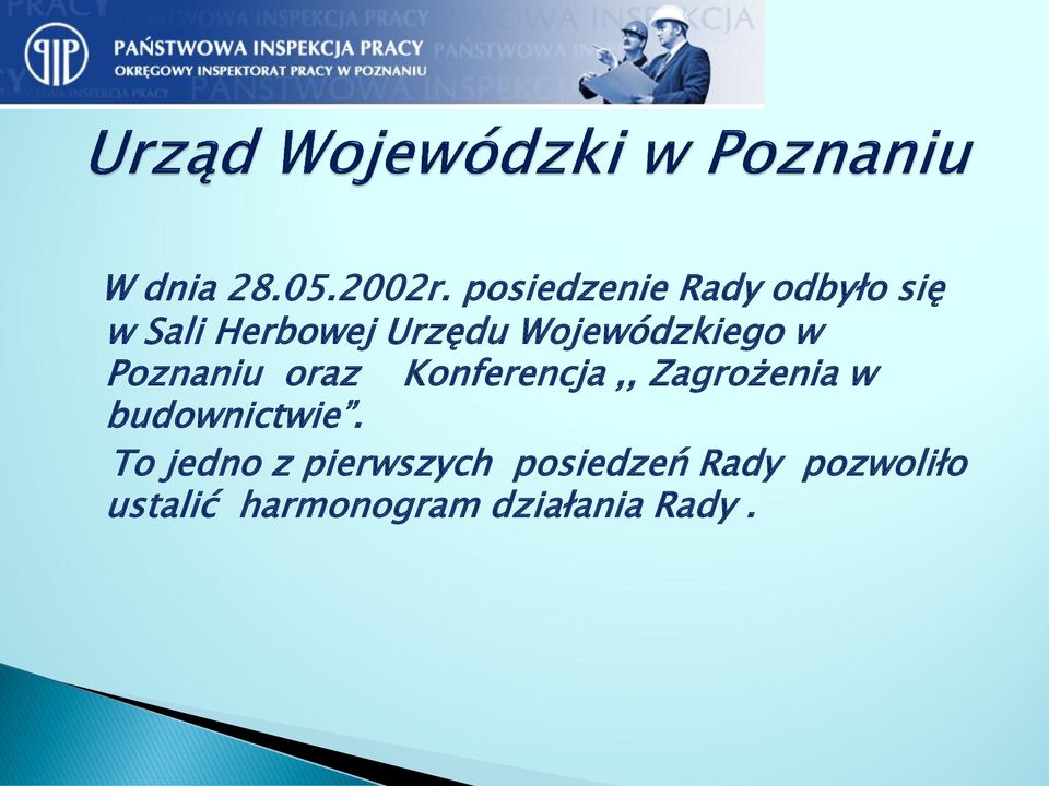 Wojewódzkiego w Poznaniu oraz Konferencja,, Zagrożenia