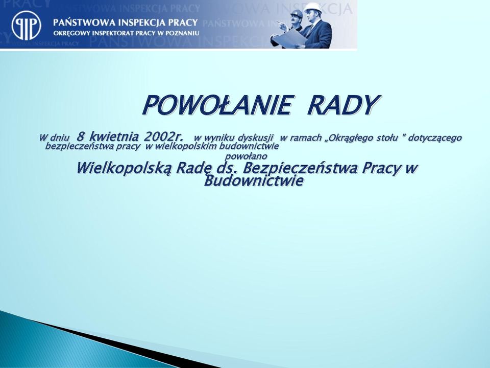 dotyczącego bezpieczeństwa pracy w wielkopolskim