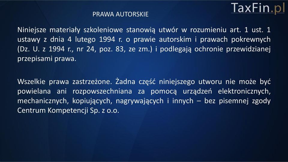 ) i podlegają ochronie przewidzianej przepisami prawa. Wszelkie prawa zastrzeżone.