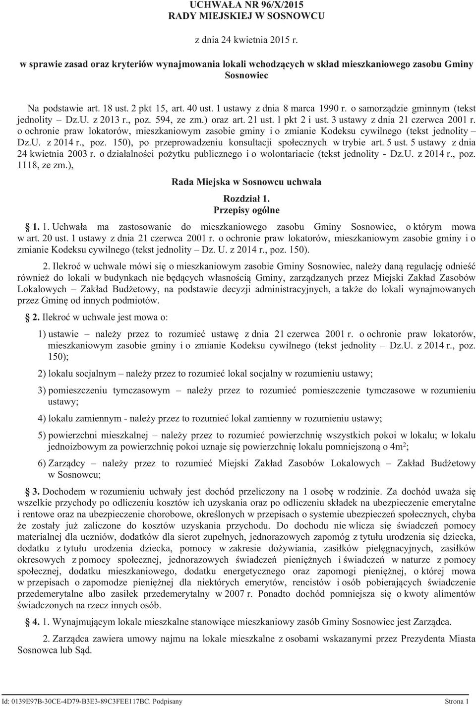 3 ustawy z dnia 21 czerwca 2001 r. o ochronie praw lokatorów, mieszkaniowym zasobie gminy i o zmianie Kodeksu cywilnego (tekst jednolity Dz.U. z 2014 r., poz.