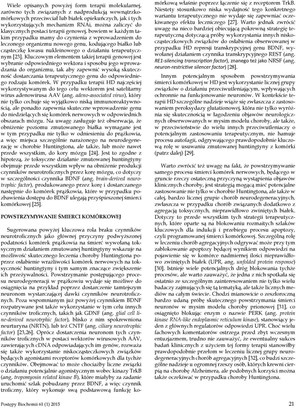 nukleinowego o działaniu terapeutycznym [23].