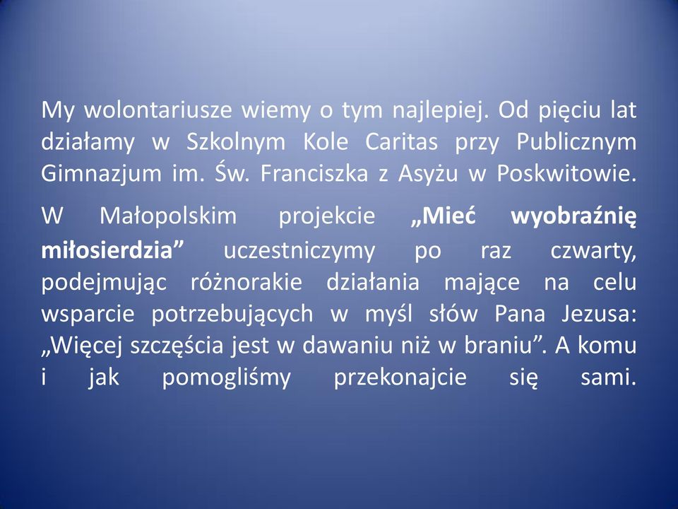 Franciszka z Asyżu w Poskwitowie.