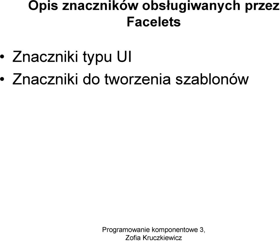 Facelets Znaczniki typu