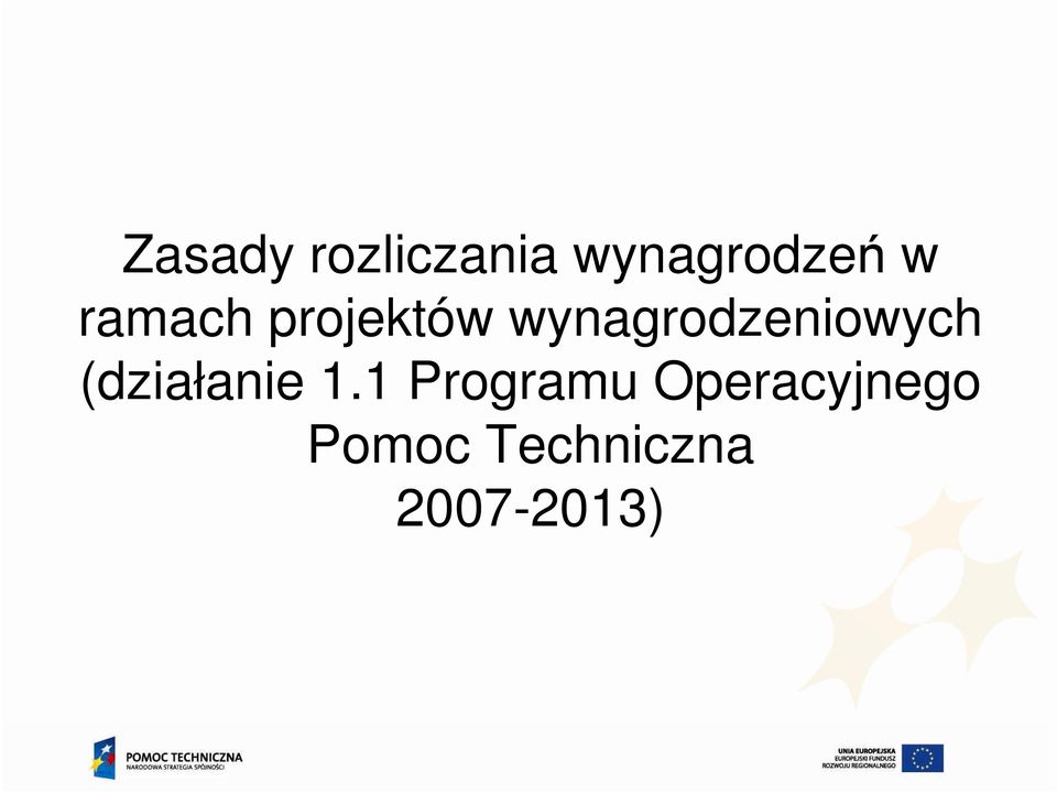 wynagrodzeniowych (działanie 1.