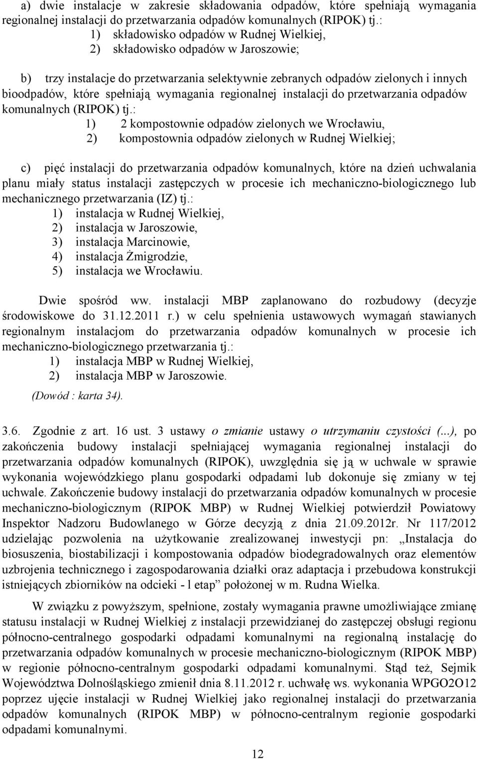 wymagania regionalnej instalacji do przetwarzania odpadów komunalnych (RIPOK) tj.