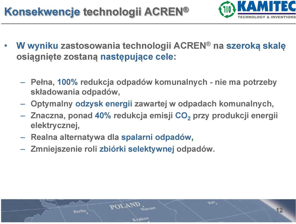 odzysk energii zawartej w odpadach komunalnych, Znaczna, ponad 40% redukcja emisji CO 2 przy produkcji