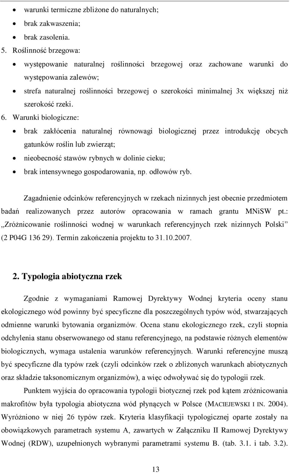 szerokość rzeki. 6.