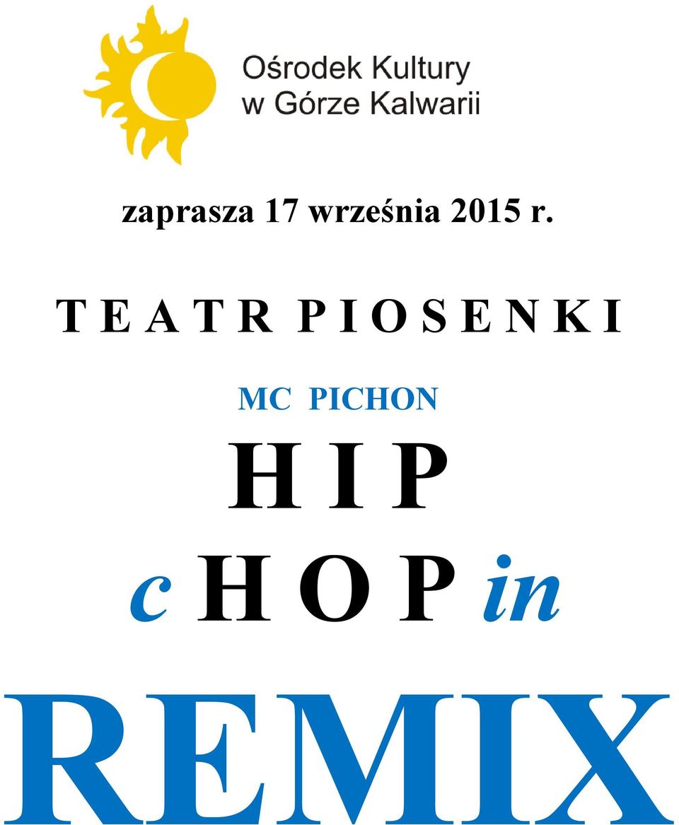 TEATR PIOSENKI MC