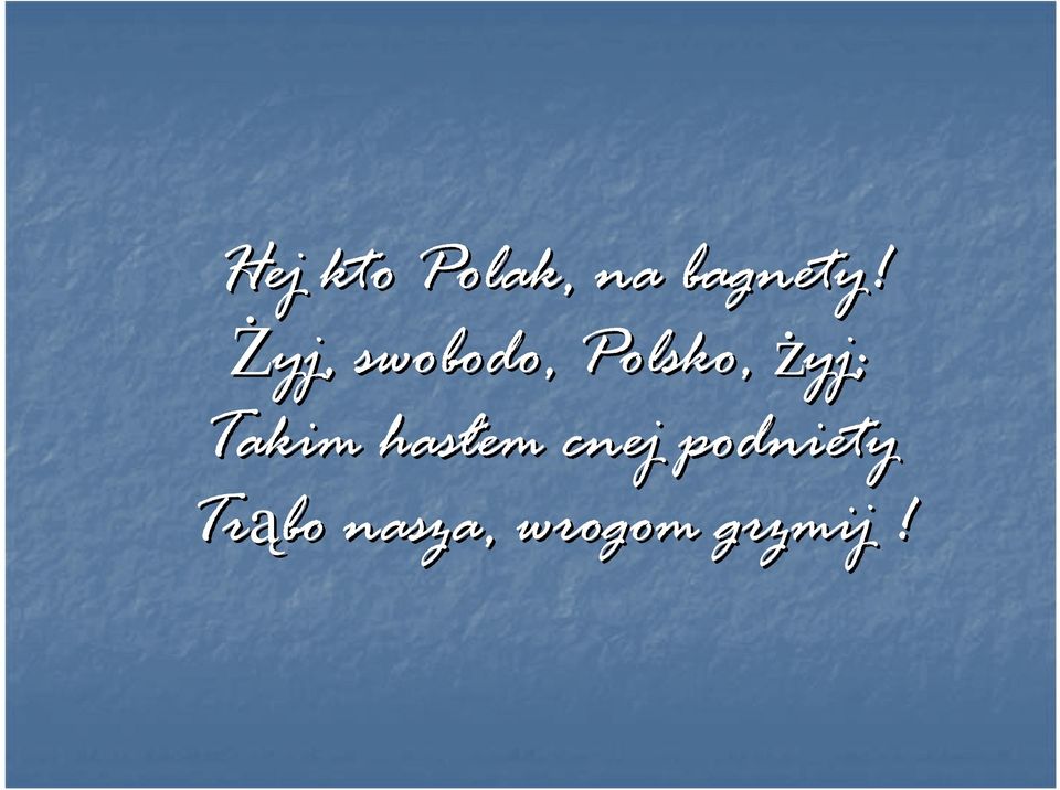 Takim hasłem cnej podniety