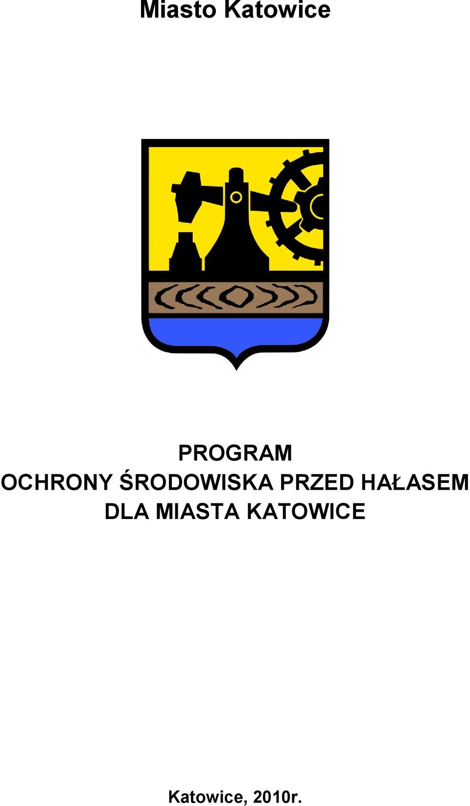 PRZED HAŁASEM DLA