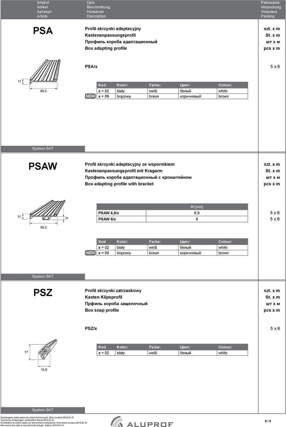 короба адаптационный с кронейном ox adapting profile with bracket H [mm] 11 H PSW 6,8/x 6,8 PSW 8/x 8 58,3