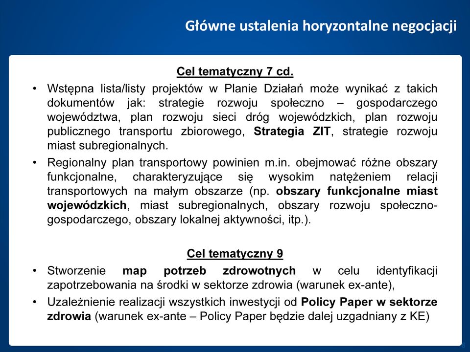 publicznego transportu zbiorowego, Strategia ZIT, strategie rozwoju miast subregionalnych. Regionalny plan transportowy powini