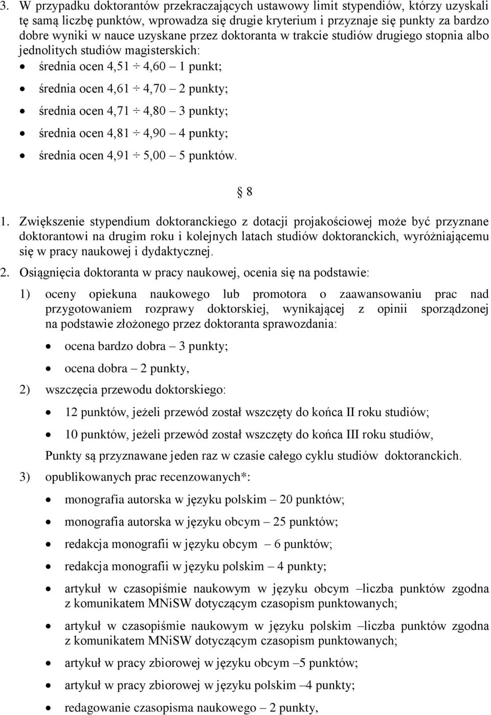 średnia ocen 4,81 4,90 4 punkty; średnia ocen 4,91 5,00 5 punktów. 8 1.