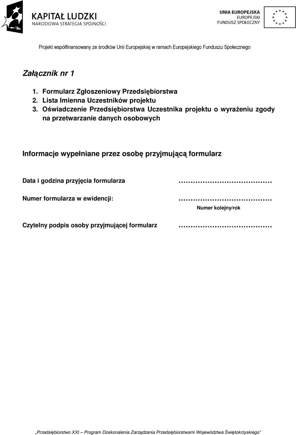 Oświadczenie Przedsiębiorstwa Uczestnika projektu o wyrażeniu zgody na przetwarzanie danych