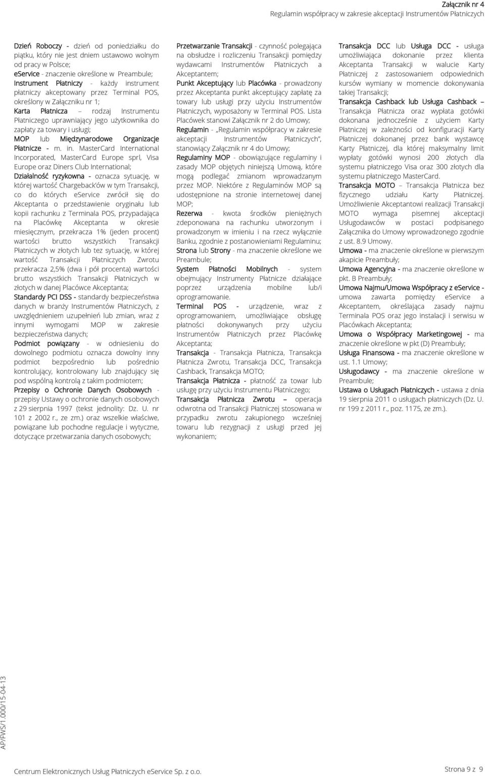 Organizacje Płatnicze - m. in.