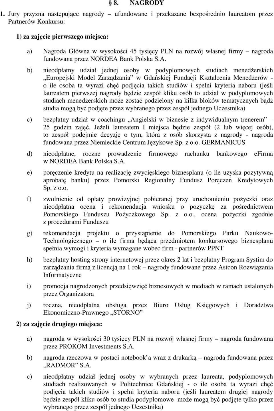 własnej firmy nagroda fundowana przez NORDEA 
