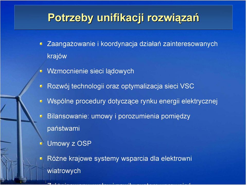 Wspólne procedury dotyczące rynku energii elektrycznej Bilansowanie: umowy i