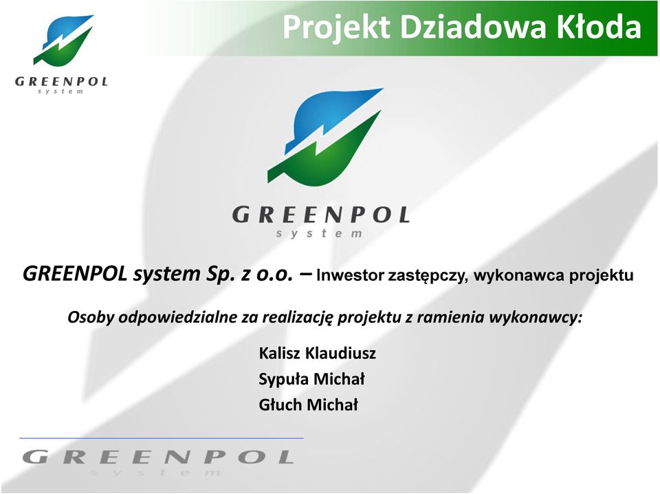 Osoby odpowiedzialne za realizację projektu