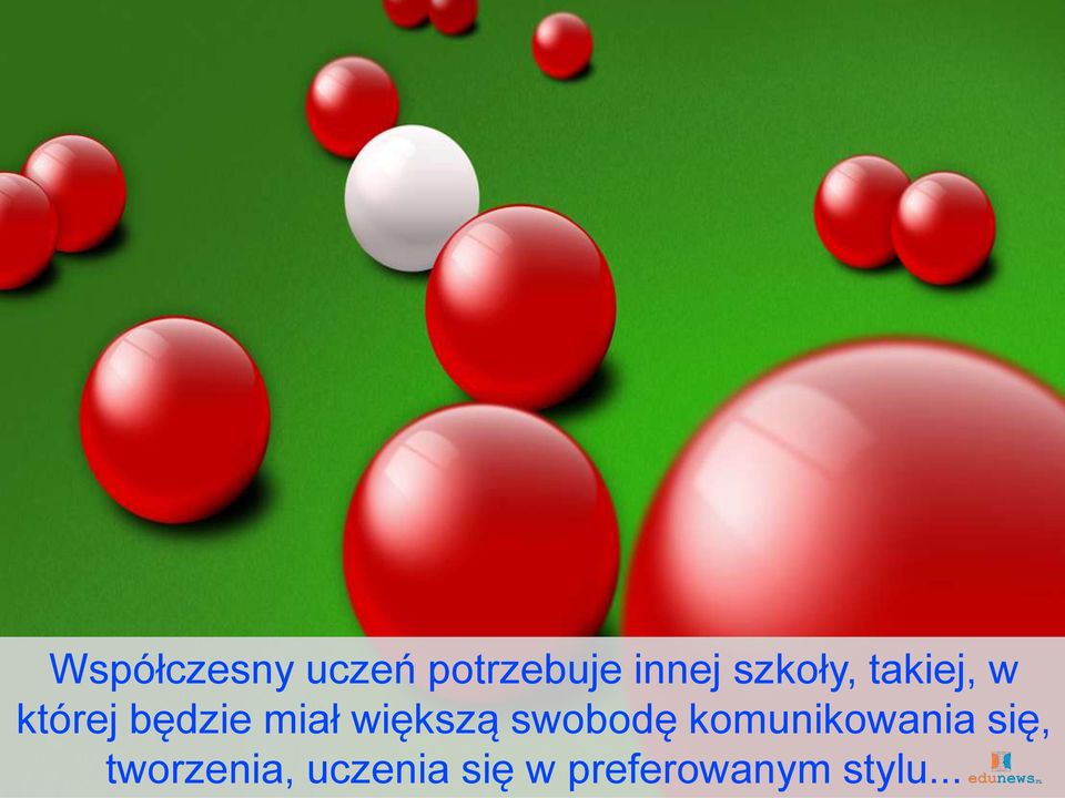 większą swobodę komunikowania się,