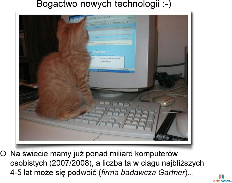 (2007/2008), a liczba ta w ciągu najbliższych